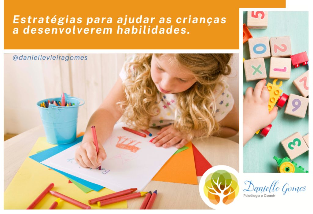 Estratégias para ajudar as crianças a desenvolverem habilidades ...